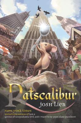 Ratscalibur (Chronicles of the Low Realm)