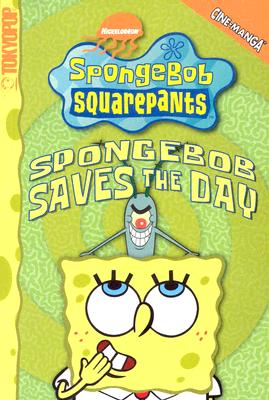 Image for SpongeBob SquarePants SpongeBob Saves the Day (Spongebob Squarepants (Tokyopop)) (v. 8)