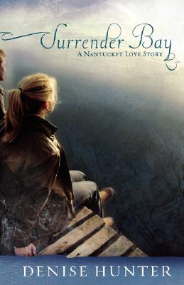 Image for Surrender Bay (Nantucket Love Story Series #1)