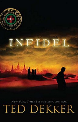 Infidel (The Lost Books)
