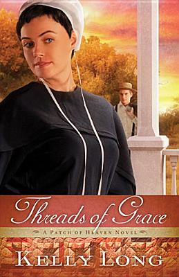 Threads of Grace (Patch of Heaven)