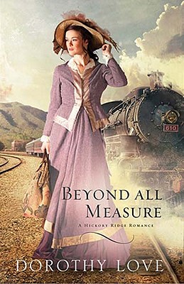 Beyond All Measure (A Hickory Ridge Romance)
