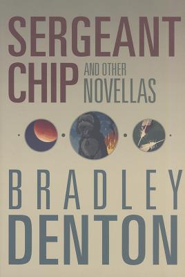 SERGEANT CHIP AND OTHER NOVELLAS