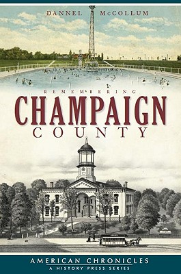 Remembering Champaign County (American Chronicles)