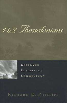Image for 1 & 2 Thessalonians (Reformed Expository Commentary)
