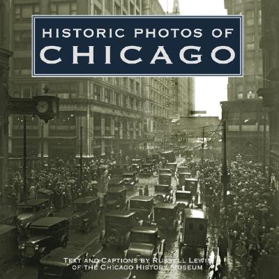 Historic Photos of Chicago