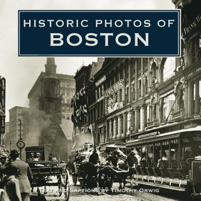 Historic Photos Of Boston
