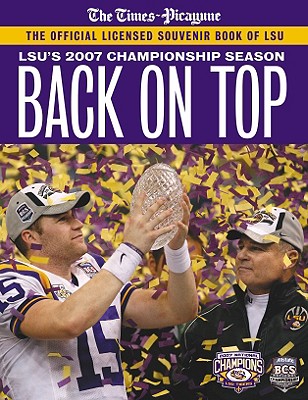 Image for Back on Top: Lsu's 2007 Championship Season