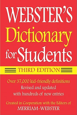 Webster's Dictionary for Students, Third Edition