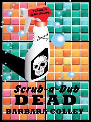 Image for Scrub-A-Dub Dead