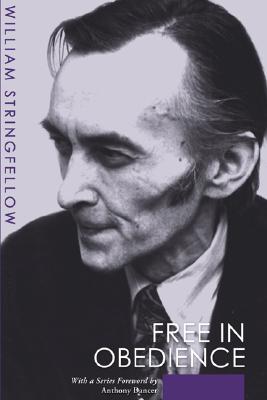 Free in Obedience (William Stringfellow Reprints)
