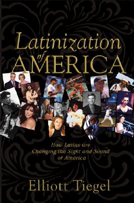 Latinization of America: How Hispanics Are Changing the Nation's Sights and Sounds