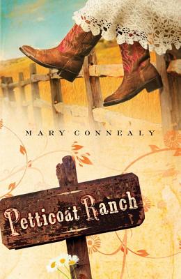 Petticoat Ranch (Lassoed in Texas, Book 1)