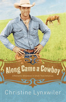Image for Along Came A Cowboy