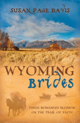 Wyoming Brides: Protecting Amy/The Oregon Escort/Wyoming Hoofbeats (Inspirational Romance Collection