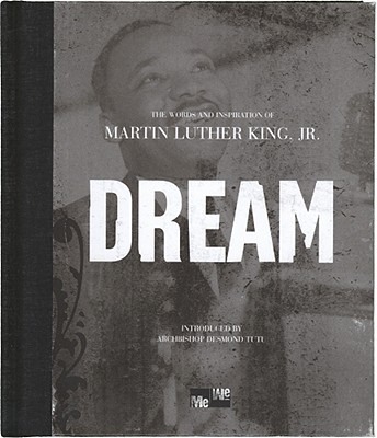 Image for Dream: The Words and Inspiration of Martin Luther King, Jr. (Me-we)