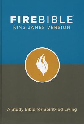 Image for Fire Bible-KJV: A Study Bible for Spirit-Led Living