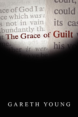 Image for The Grace of Guilt