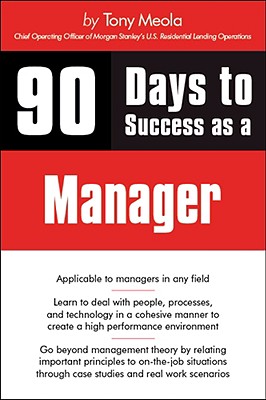 Image for 90 Days to Success as a Manager 90 Days to Success as a Manager