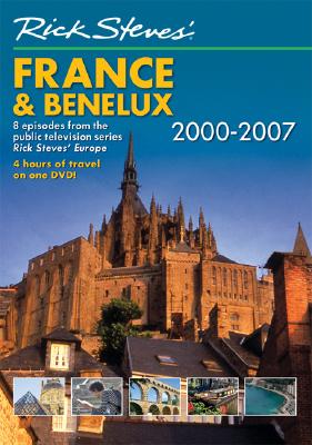 Image for Rick Steves' France and Benelux DVD 2000-2007