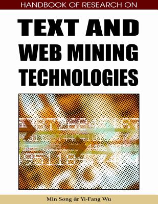 Handbook of Research on Text and Web Mining technologies