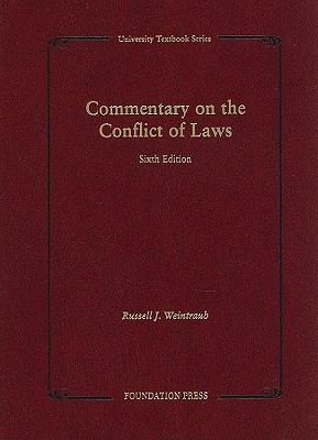 Commentary on the Conflict of Laws (University Treatise Series)
