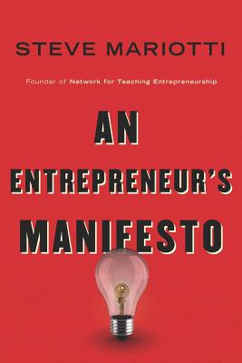 An Entrepreneurs Manifesto