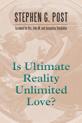 Is Ultimate Reality Unlimited Love