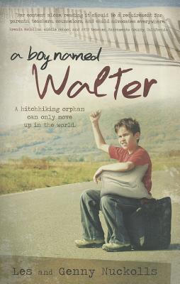 A Boy Named Walter