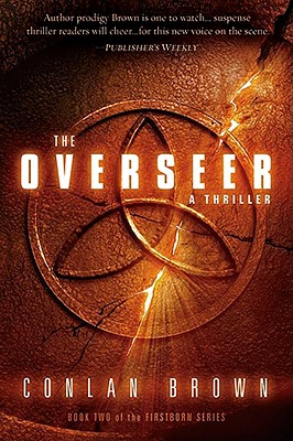 The Overseer: A Thriller (The Firstborn)