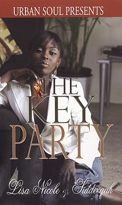 The Key Party (Urban Soul Presents)