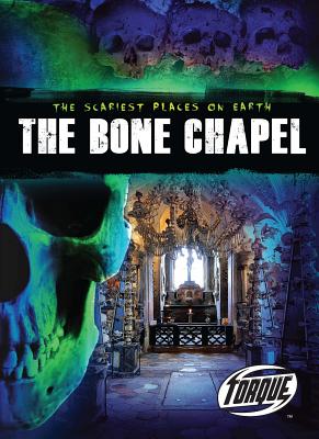 The Bone Chapel (Scariest Places on Earth)