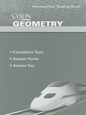 Image for Saxon Geometry: Homeschool Testing Book