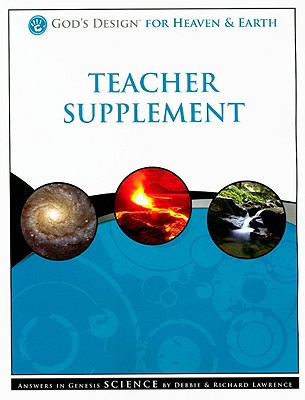 God's Design for Heaven & Earth Teacher Supplement [With 2 CDROMs]