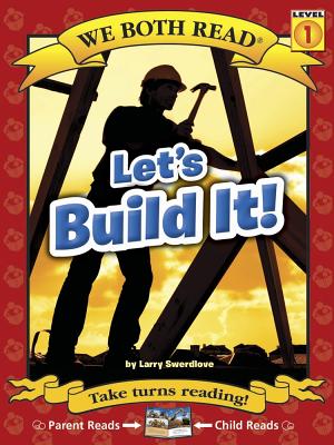 Image for Let's Build It! (We Both Read: Level 1 (Paperback)) Let's Build It! (We Both Read: Level 1 (Paperback))