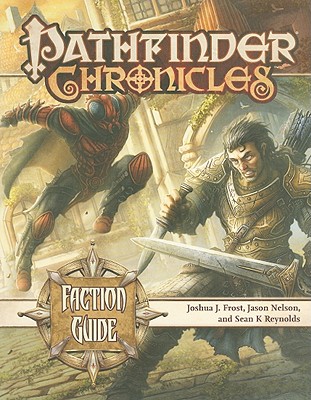 Pathfinder Chronicles: Faction Guide