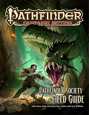Pathfinder Society Field Guide (Pathfinder Campaign Setting)
