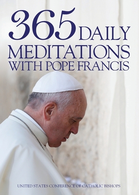 Image for 365 Daily Meditations with Pope Francis