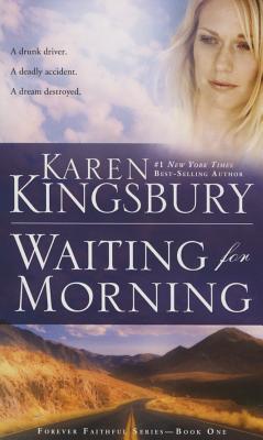 Image for Waiting for Morning (Forever Faithful) Waiting for Morning (Forever Faithful)