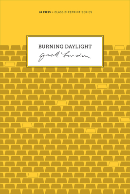 Burning Daylight (Classic Reprint)