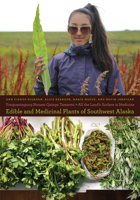 Yungcautnguuq Nunam Qainga Tamarmi/All the Land's Surface is Medicine: Edible and Medicinal Plants of Southwest Alaska (Snowy Owl)