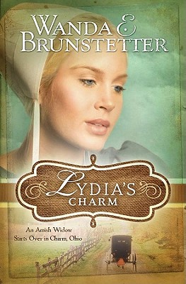 Lydia's Charm: An Amish Widow Starts Over in Charm, Ohio