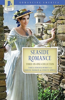 Image for Seaside Romance: Beacon of Love / The Master's Match / All That Glitters (Romancing America: Rhode Island) Seaside Romance: Beacon of Love / The Master's Match / All That Glitters (Romancing America: Rhode Island)
