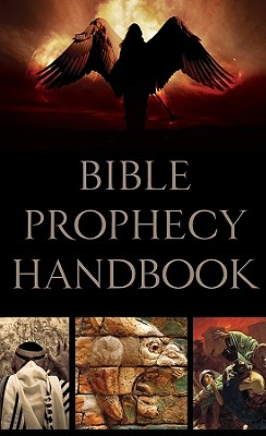 Image for Bible Prophecy Handbook