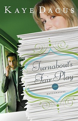 Turnabout's Fair Play (The Matchmakers)