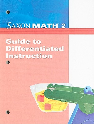 Saxon Math 2 Guide to Differentiated Instruction