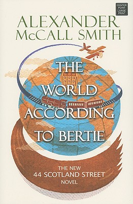 Image for The World According to Bertie (44 Scotland Street)