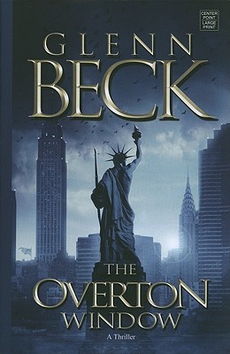 The Overton Window (Center Point Platinum Mystery)
