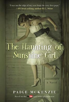 Image for The Haunting of Sunshine Girl: Book One **SIGNED + Photo**