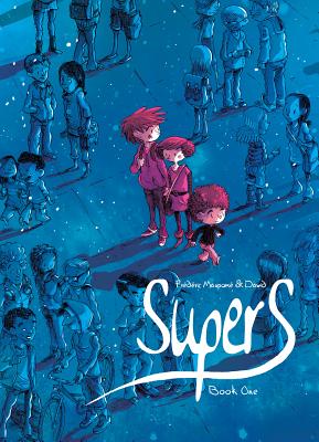 Supers (Book One): A Little Star Past Cassiopeia